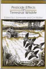 9780850667677-0850667674-Pesticide Effects on Terrestrial Wildlife