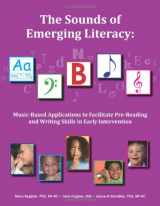 9781884914294-1884914292-The Sounds of Emerging Literacy