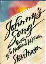 9780553051605-0553051601-Johnny's Song: Poetry of a Vietnam Veteran