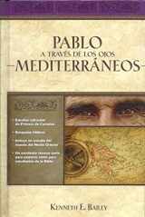 9781602553248-1602553246-Pablo a través de los ojos mediterráneos: Estudios culturales de Primera de Corintios (Spanish Edition)