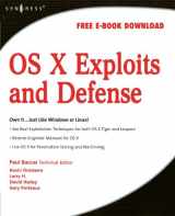 9781597492546-159749254X-OS X Exploits and Defense: Own it...Just Like Windows or Linux!
