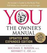 9780061673160-0061673161-YOU: The Owner's Manual CD Updated and Expanded Edition: An Insider's Guide to the Body that Will Make You Healthier and Younger