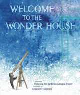 9781635927627-1635927625-Welcome to the Wonder House