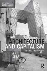 9780415534888-0415534887-Architecture and Capitalism: 1845 to the Present