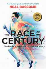 9781338628463-1338628461-The Race of the Century: The Battle to Break the Four-Minute Mile (Scholastic Focus)