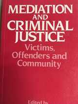9780803980648-0803980647-Mediation and Criminal Justice: Victims, Offenders and Community