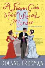 9781496731630-1496731638-A Fiancée's Guide to First Wives and Murder (A Countess of Harleigh Mystery)