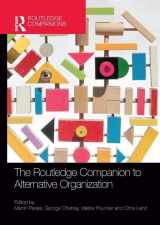 9781138386174-1138386170-The Routledge Companion to Alternative Organization (Routledge Companions in Business, Management and Marketing)