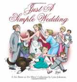 9780740780974-0740780972-Just a Simple Wedding: A For Better or For Worse Collection (Volume 35)