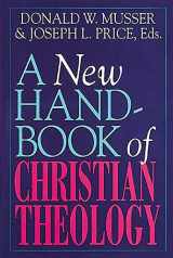 9780687278022-0687278023-A New Handbook of Christian Theology