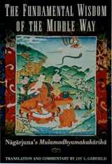 9780195093360-0195093364-The Fundamental Wisdom of the Middle Way: Nāgārjuna's Mūlamadhyamakakārikā