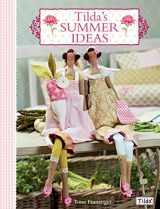 9780715338643-0715338641-Tilda's Summer Ideas