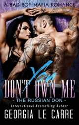 9781910575376-1910575372-You Don't Own Me: The Russian Don