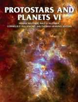 9780816531240-0816531242-Protostars and Planets VI (The University of Arizona Space Science Series)