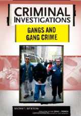9780791094082-0791094081-Gangs and Gang Crimes (Criminal Investigations)