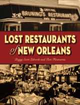 9781589809970-1589809971-Lost Restaurants of New Orleans