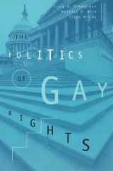 9780226719986-0226719987-The Politics of Gay Rights (The Chicago Series on Sexuality, History, and Society)