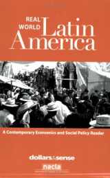 9781878585738-1878585738-Real World Latin America: A Contemporary Economics and Social Policy Reader