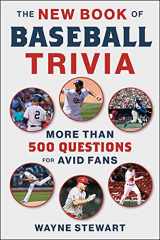 9781683584346-1683584341-The New Book of Baseball Trivia: More than 500 Questions for Avid Fans