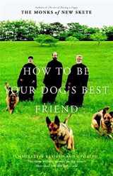9780316610001-0316610003-How to Be Your Dog's Best Friend: The Classic Training Manual for Dog Owners (Revised & Updated Edition)