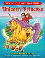 9781937133283-1937133281-Unicorn Princess (Choose Your Own Adventure - Dragonlark)