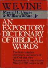 9780840753571-0840753578-An Expository dictionary of Biblical words
