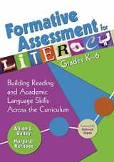 9781412949088-1412949084-Formative Assessment for Literacy, Grades K-6: Building Reading and Academic Language Skills Across the Curriculum