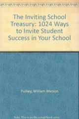 9780590497176-0590497170-The Inviting School Treasury: 1001 Ways to Invite Student Success