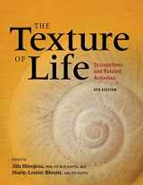 9781569003527-1569003521-The Texture of Life: Occupations and Related Activities