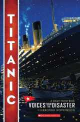 9780545116756-0545116759-Titanic: Voices From the Disaster (Scholastic Focus)