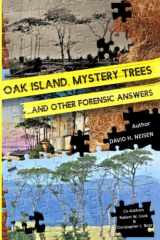 9781777245092-1777245095-Oak Island Mystery Trees and Other Forensic Answers