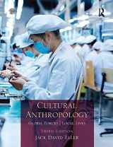 9781138403413-1138403415-Cultural Anthropology: Global Forces, Local Lives