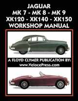 9781588501936-1588501930-Jaguar Mk 7 - Mk 8 - Mk 9 - Xk120 - Xk140 - Xk150 Workshop Manual 1948-1961