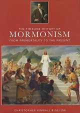 9781592239627-1592239625-The Timeline History of Mormonism