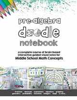 9781733335416-1733335412-Pre Algebra Doodle Notes: a complete course of brain-based interactive guided visual notes for Middle School Math Concepts