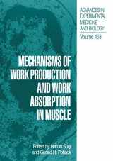 9781468460414-1468460412-Mechanisms of Work Production and Work Absorption in Muscle (Advances in Experimental Medicine and Biology, 453)