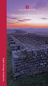 9781848021242-1848021240-Housesteads Roman Fort (English Heritage Guidebooks)