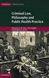 9781107022782-1107022789-Criminal Law, Philosophy and Public Health Practice (Cambridge Bioethics and Law)