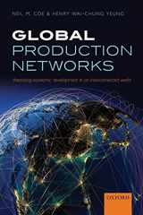9780198703914-0198703910-Global Production Networks: Theorizing Economic Development in an Interconnected World
