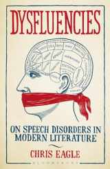 9781501308666-1501308661-Dysfluencies: On Speech Disorders in Modern Literature