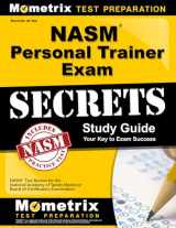 9781610721905-161072190X-Secrets of the NASM Personal Trainer Exam Study Guide: NASM Test Review for the National Academy of Sports Medicine Board of Certification Examination (Mometrix Test Preparation)