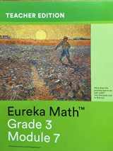 9781632553690-1632553694-Eureka Math Grade 3 Module 7 Teachers Edition