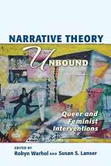 9780814252031-0814252036-Narrative Theory Unbound: Queer and Feminist Interventions (THEORY INTERPRETATION NARRATIV)