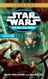 9780345428721-0345428722-Force Heretic III: Reunion (Star Wars: The New Jedi Order, Book 17)
