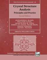 9780199219476-0199219478-Crystal Structure Analysis: Principles and Practice (International Union of Crystallography Texts on Crystallography)