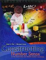 9781465204462-1465204466-Constructing Number Sense in the Elementary and Middle Grades Classroom