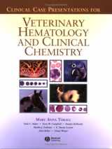 9780781757997-0781757991-Clinical Case Presentations for Veterinary Hematology and Clinical Chemistry