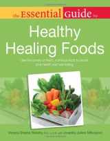 9781615641086-1615641084-The Essential Guide to Healthy Healing Foods