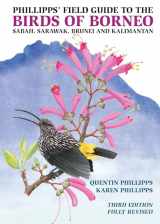 9780691161679-0691161674-Phillipps' Field Guide to the Birds of Borneo: Sabah, Sarawak, Brunei, and Kalimantan - Fully Revised Third Edition (Princeton Field Guides, 88)