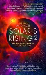 9781781080887-1781080887-Solaris Rising 2: The New Solaris Book of Science Fiction (2)